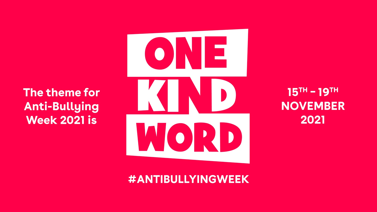 Anti-Bullying Week One Kind Word graphic